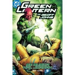GREEN LANTERN 5 DE GEOFF JOHNS:SE BUSCA HAL JORDAN