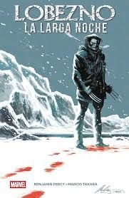 LOBEZNO: LA LARGA NOCHE