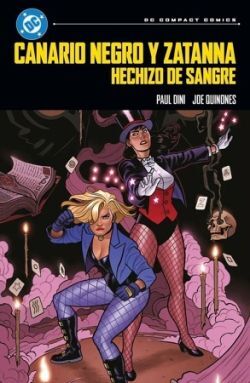 CANARIO NEGRO Y ZATANNA:HECHIZO DE SANGRE