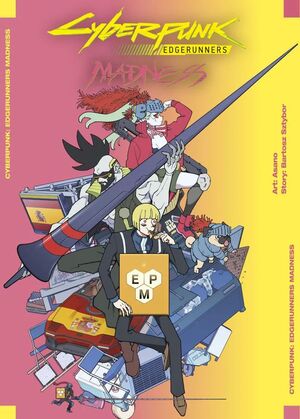 CYBERPUNK EDGERUNNERS: MADNESS 01. PORTADA ALTERNATIVA