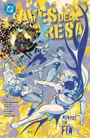 AVES DE PRESA 2: MUNDOS SIN FIN