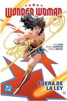 WONDER WOMAN 01: FUERA DE LA LEY (DC)