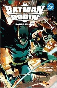 BATMAN Y ROBIN 01: PADRE E HIJO
