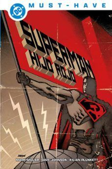 SUPERMAN - HIJO ROJO (DC MUST HAVE)
