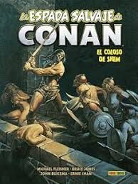 LA ESPADA SALVAJE DE CONAN 23. EL COLOSO DE SHEM