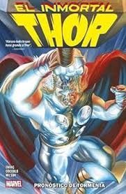 EL INMORTAL THOR 01: PRONÓSTICO DE TORMENTA