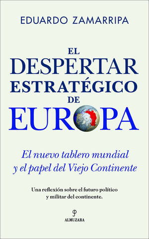 DESPERTAR ESTRATÉGICO DE EUROPA