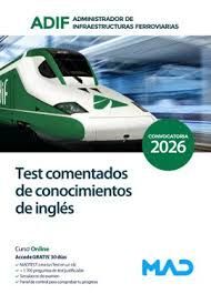 TEST COMENTADO CONOCIMIENTOS INGLES ADMINISTRADOR INFRAESTRUCTURAS FERROVIARIAS