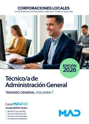 TEMARIO I TÉCNICO ADMINISTRACIÓN GENERAL CORPORACIONES LOCALES TEMARIO GENERAL VOL. 1 (2026)
