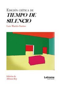 EDICIÓN CRÍTICA DE TIEMPO DE SILENCIO