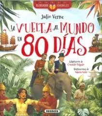 VUELTA AL MUNDO EN 80 DIAS, LA