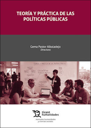 TEORIA Y PRACTICA DE LAS POLITICAS PUBLICAS