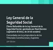 LEY GENERAL DE LA SEGURIDAD SOCIAL  (20ª EDIC.)