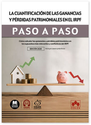 CUANTIFICACION DE LAS GANANCIAS Y PERDIDAS PATRIMONIALES EN EL IRPF, LA