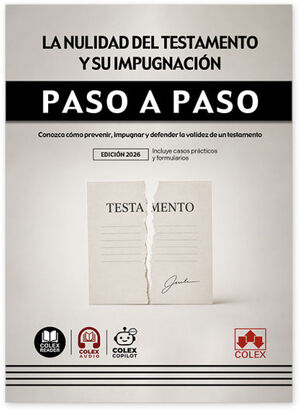 NULIDAD DEL TESTAMENTO Y SU IMPUGNACION, LA