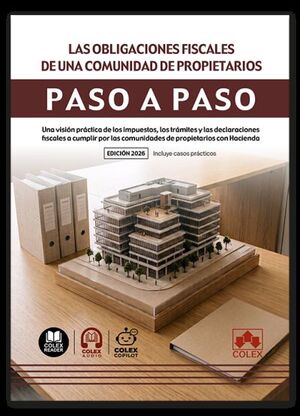 OBLIGACIONES FISCALES DE UNA COMUNIDAD DE PROPIETARIOS, LAS