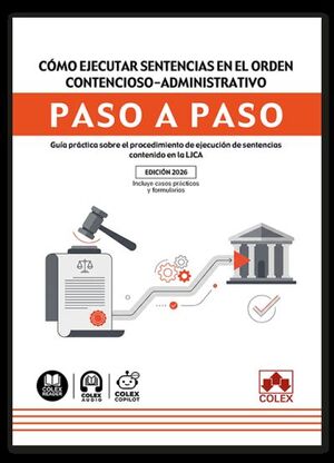 COMO EJECUTAR SENTENCIAS ORDEN CONTENCIOSO-ADMINISTRATIVA