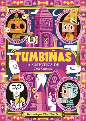 TUMBIÑAS. A SUSTOTECA DE DON SAMAÍÑO