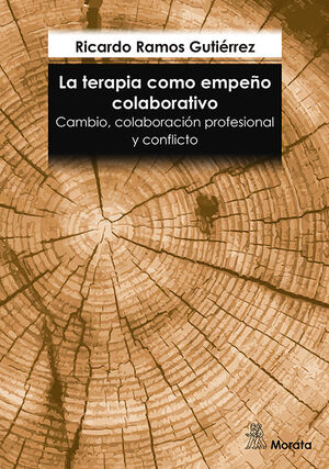LA TERAPIA COMO EMPEÑO COLABORATIVO