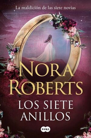 SIETE ANILLOS, LOS (LA MALDICION DE LAS SIETE NOVIAS 3)