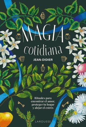MAGIA COTIDIANA