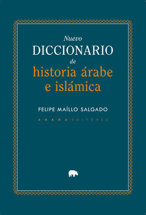 NUEVO DICCIONARIO DE HISTORIA ARABE E ISLAMICA