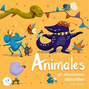 ANIMALES EN SITUACIONES ABSURDAS