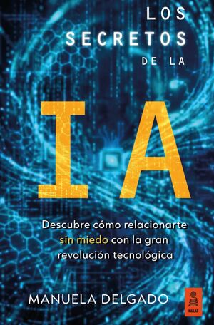 LOS SECRETOS DE LA IA