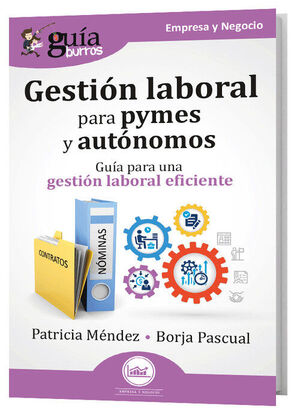 GUIABURROS: GESTION LABORAL PARA PYMES Y AUTONOMOS