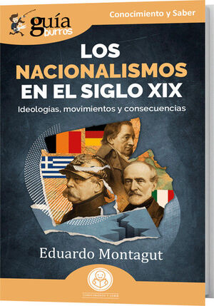 GUIA BURROS: LOS NACIONALISMOS EN EL SIGLO XIX