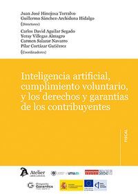 INTELIGENCIA ARTIFICIAL, CUMPLIMIENTO VOLUNTARIO Y LOS DERECHOS Y GARANTIAS DE LOS CONTRIBUYENTES