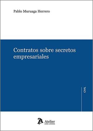 CONTRATOS SOBRE SECRETOS EMPRESARIALES