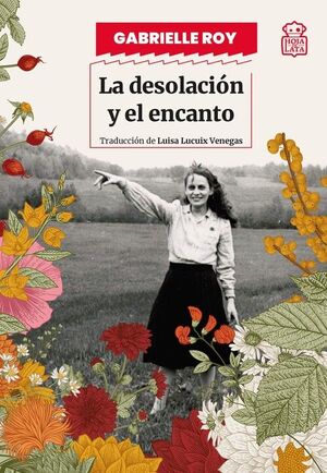 LA DESOLACIÓN Y EL ENCANTO