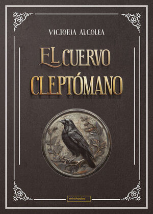 EL CUERVO CLEPTÓMANO