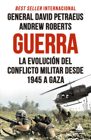 GUERRA.LA EVOLUCIÓN DEL CONFLICTO MILITAR DESDE 1945 A GAZA