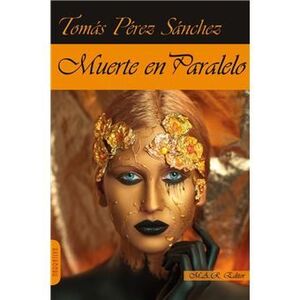 MUERTE EN PARALELO