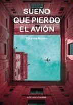 SUEÑO QUE PIERDO EL AVION