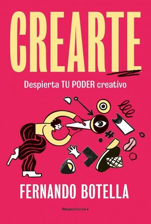 CREARTE DESPIERTA TU PODER CREATIVO