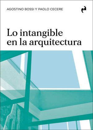 LO INTANGIBLE EN LA ARQUITECTURA