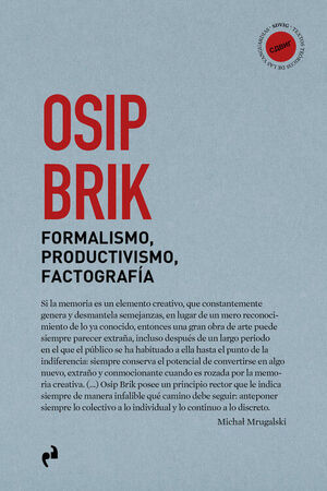 FORMALISMO, PRODUCTIVISMO, FACTOGRAFIA