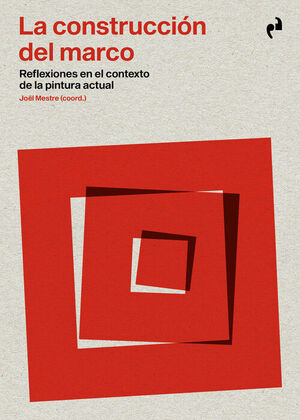 CONSTRUCCION DEL MARCO, LA