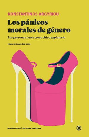 PANICOS MORALES DE GENERO, LOS