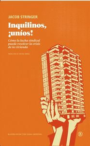 INQUILINOS, ¡UNIOS!