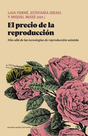 EL PRECIO DE LA REPRODUCCIÓN