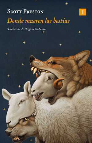 DONDE MUEREN LAS BESTIAS