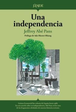 UNA INDEPENDENCIA