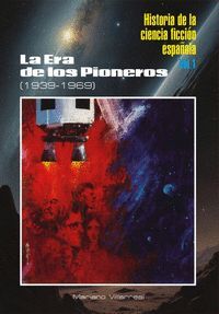 HISTORIA DE LA CIENCIA FICCIÓN ESPAÑOLA I