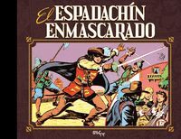 EL ESPADACHIN ENMASCARADO VOL. 01
