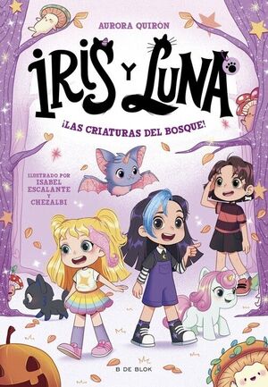 IRIS Y LUNA: CUIDADORAS DE CACHORRITOS MAGICOS 4 - LAS CRIATURAS DEL BOSQUE!