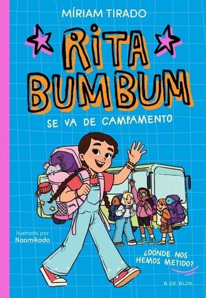 RITA BUMBUM 3 - RITA BUMBUM SE VA DE CAMPAMENTO